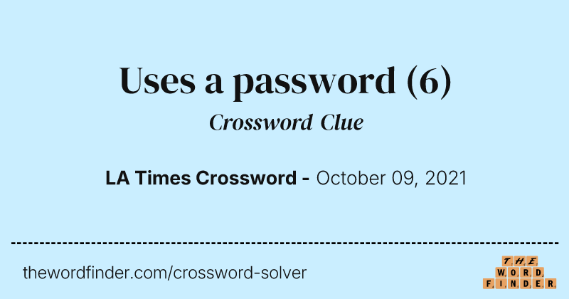 Uses a password crossword clue image