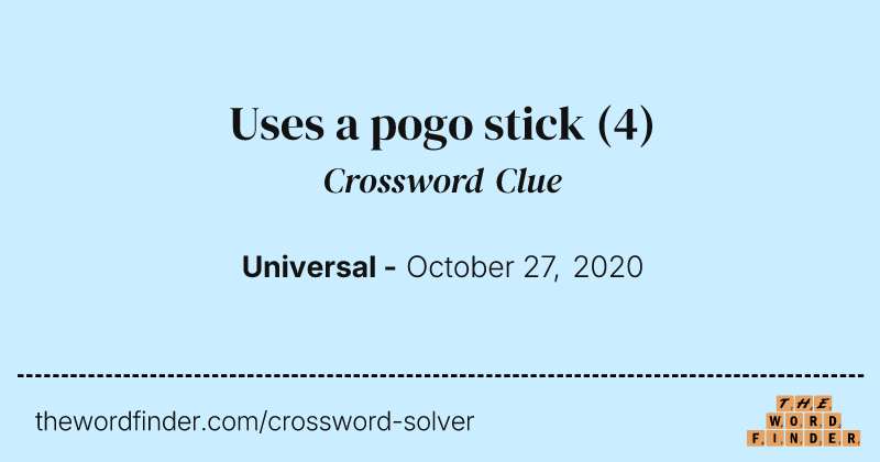 Uses a pogo stick crossword clue image