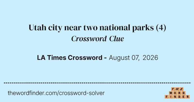 Utah city near two national parks crossword clue image