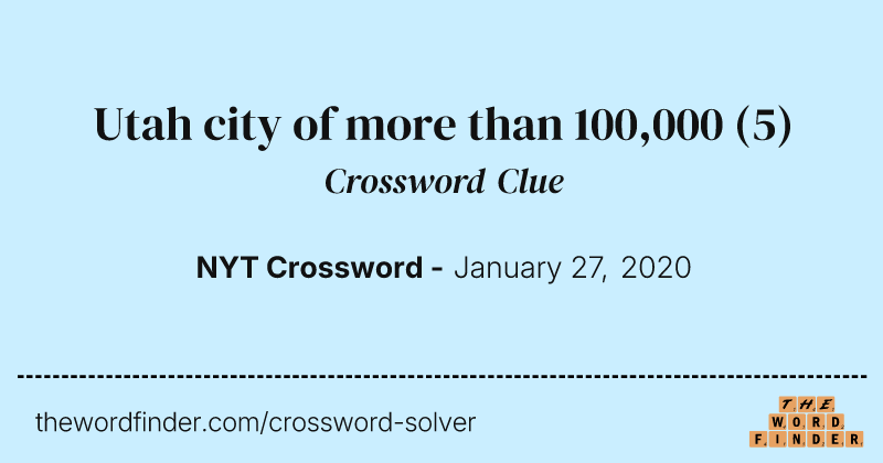 Utah city of more than 100,000 crossword clue image