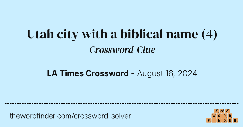 Utah city with a biblical name crossword clue image