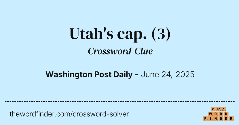 Utah's cap. crossword clue image