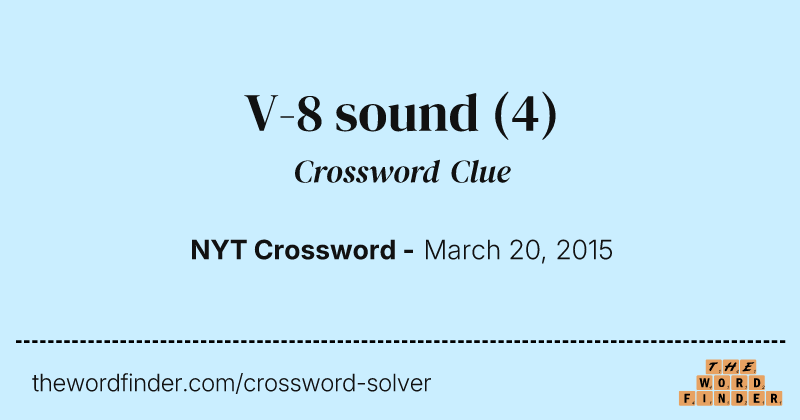 V-8 sound crossword clue image