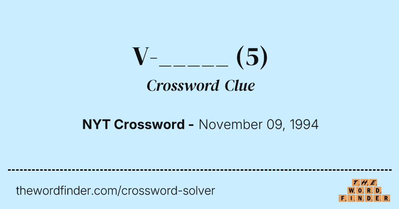 V-_____ crossword clue image