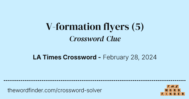 V-formation flyers crossword clue image