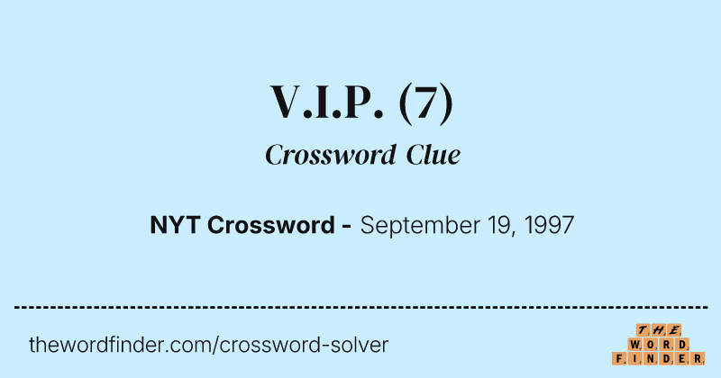 V.I.P. crossword clue image