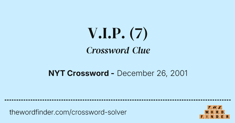V.I.P. crossword clue image
