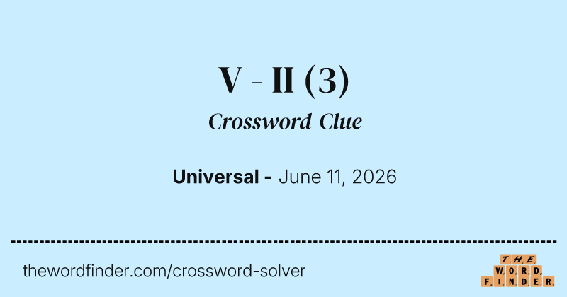V - II crossword clue image
