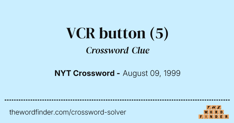 VCR button crossword clue image