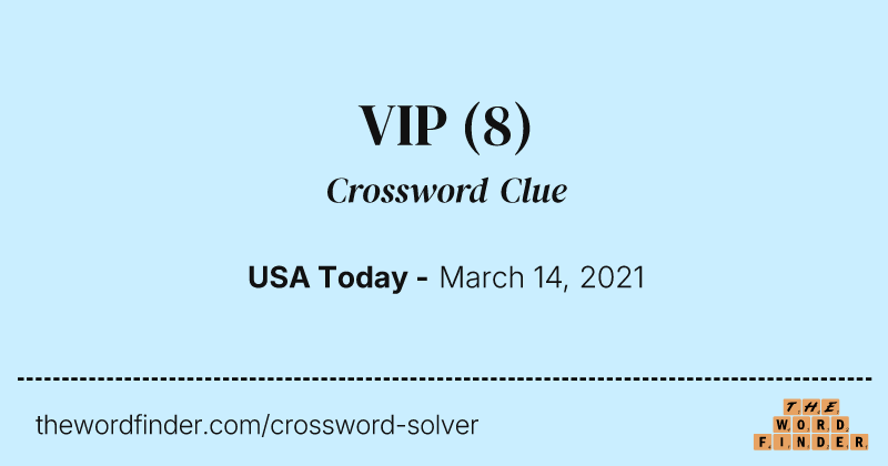 VIP crossword clue image