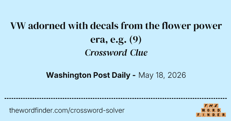 VW adorned with decals from the flower power era, e.g. crossword clue image