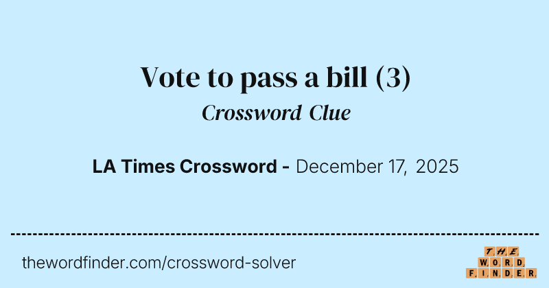 Vote to pass a bill crossword clue image