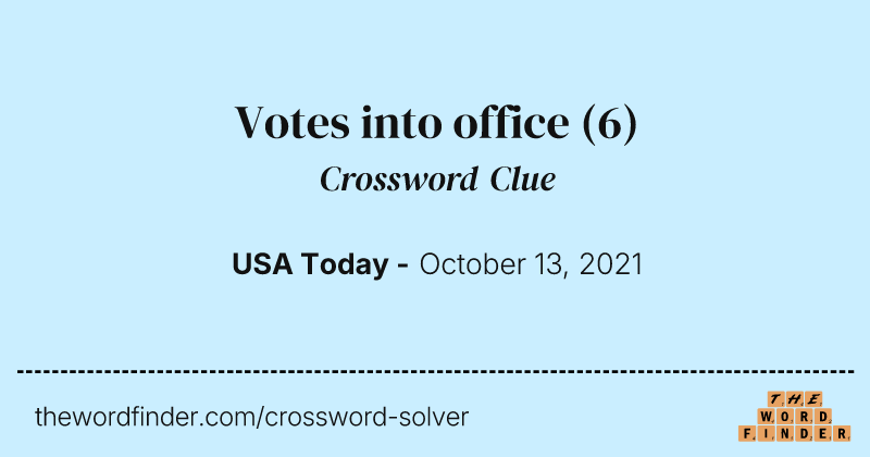 Votes into office crossword clue image