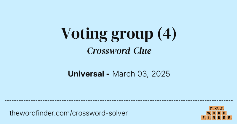 Voting group crossword clue image