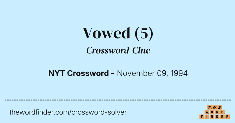 Vowed crossword clue image