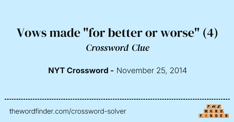 Vows made "for better or worse" crossword clue image