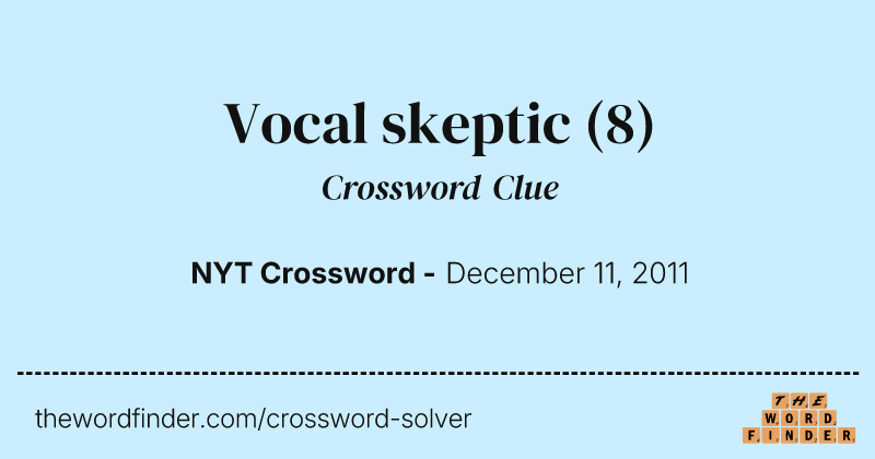Vocal skeptic crossword clue image