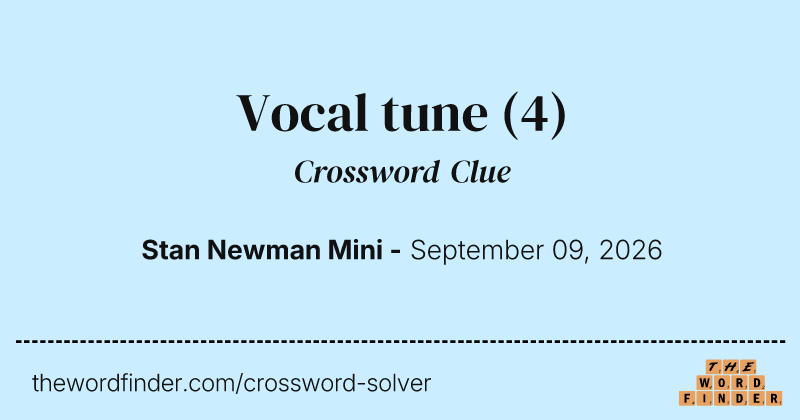 Vocal tune crossword clue image