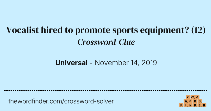 Vocalist hired to promote sports equipment? crossword clue image