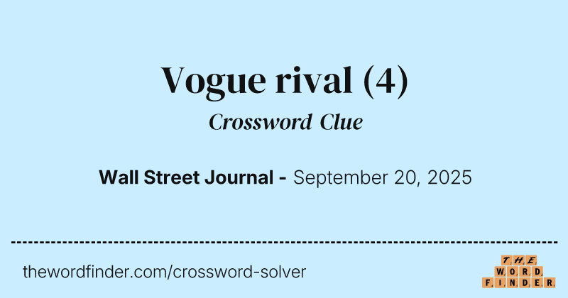 Vogue rival crossword clue image