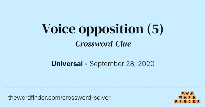 Voice opposition crossword clue image