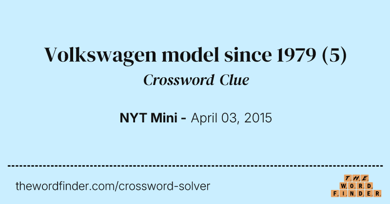 Volkswagen model since 1979 crossword clue image
