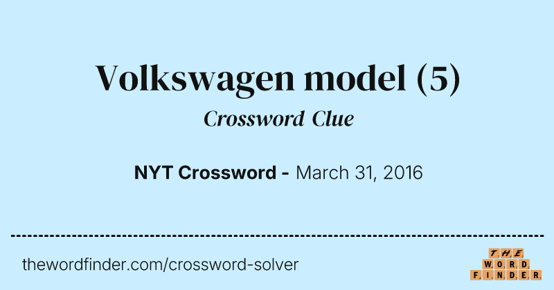Volkswagen model crossword clue image