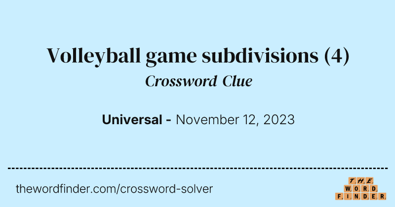 Volleyball game subdivisions crossword clue image