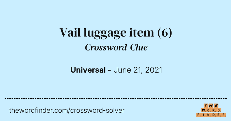Vail luggage item crossword clue image