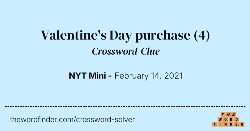 Valentine's Day purchase crossword clue image