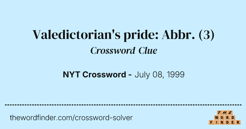 Valedictorian's pride: Abbr. crossword clue image