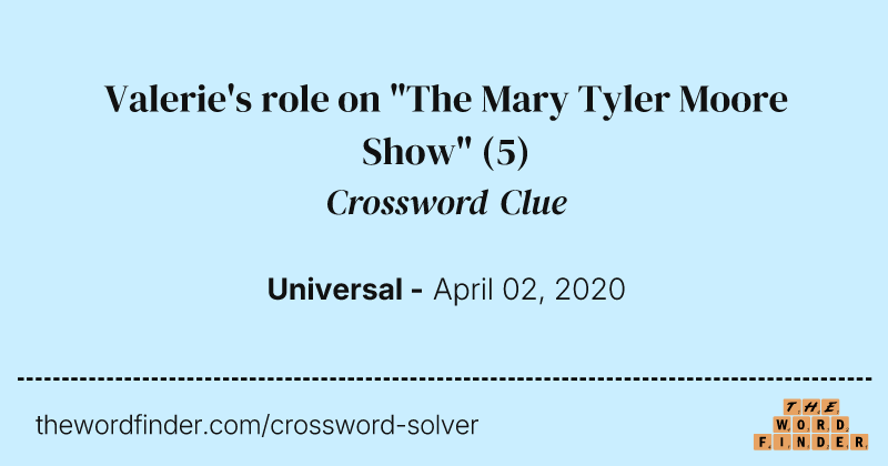Valerie's role on "The Mary Tyler Moore Show" crossword clue image