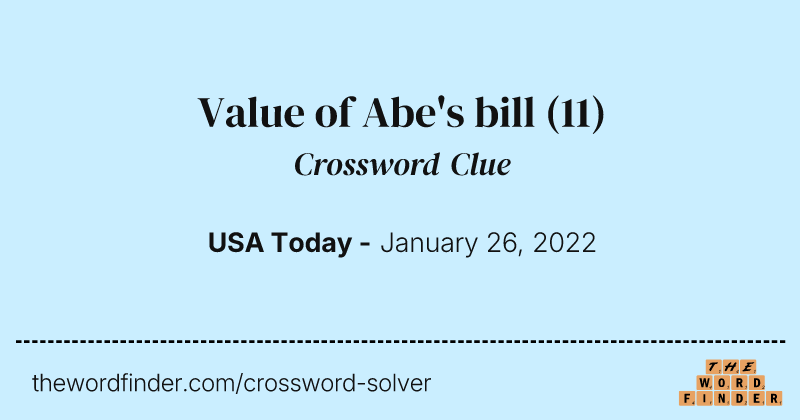 Value of Abe's bill crossword clue image