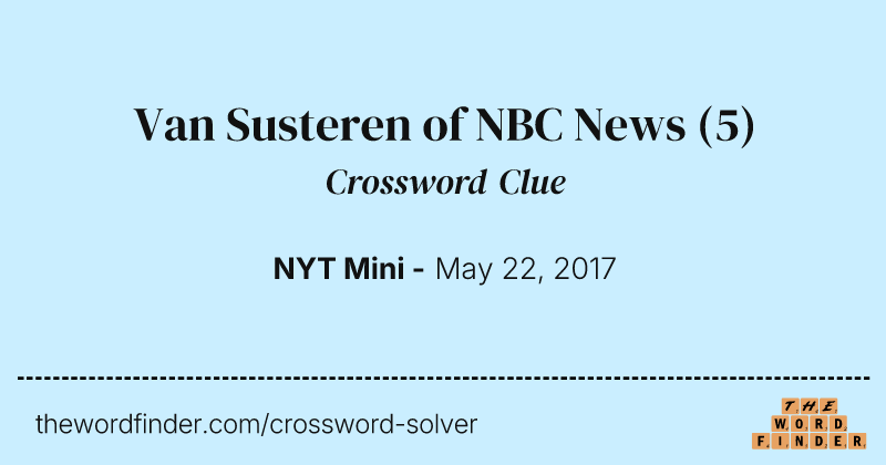 Van Susteren of NBC News crossword clue image