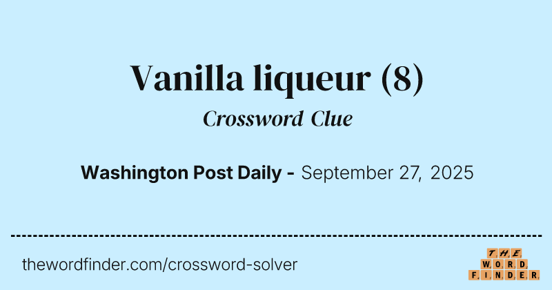 Vanilla liqueur crossword clue image