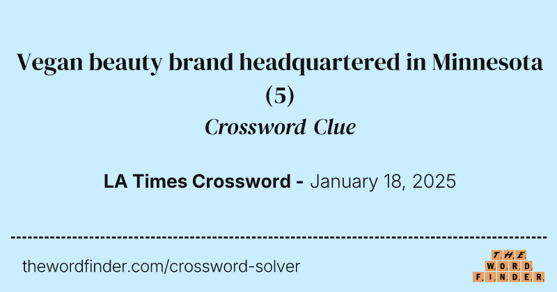 Vegan beauty brand headquartered in Minnesota crossword clue image