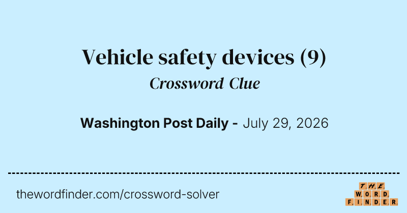 Vehicle safety devices crossword clue image