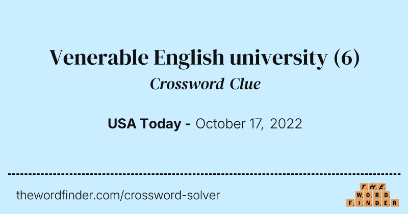 Venerable English university crossword clue image