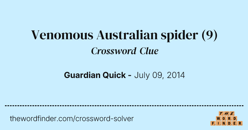 Venomous Australian spider crossword clue image