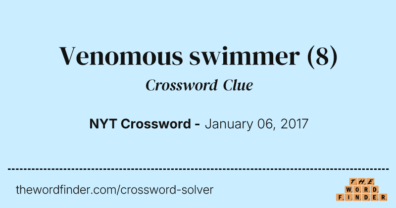 Venomous swimmer crossword clue image