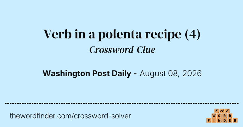 Verb in a polenta recipe crossword clue image