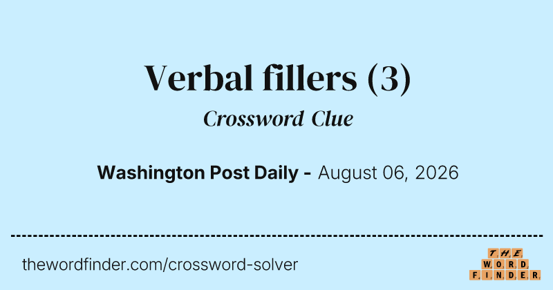 Verbal fillers crossword clue image