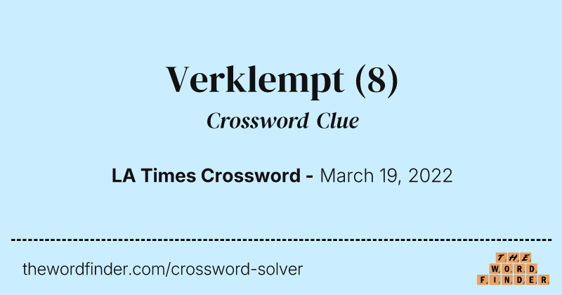 Verklempt crossword clue image
