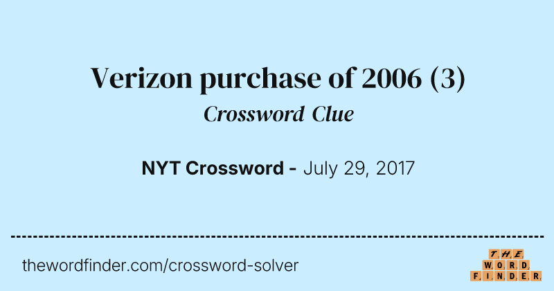 Verizon purchase of 2006 crossword clue image