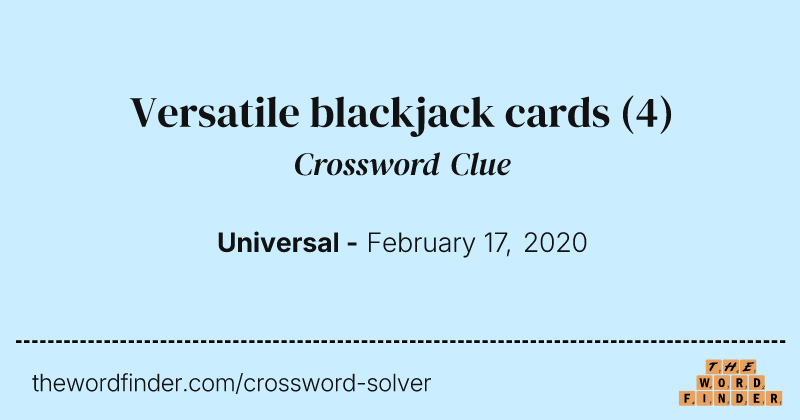 Versatile blackjack cards crossword clue image