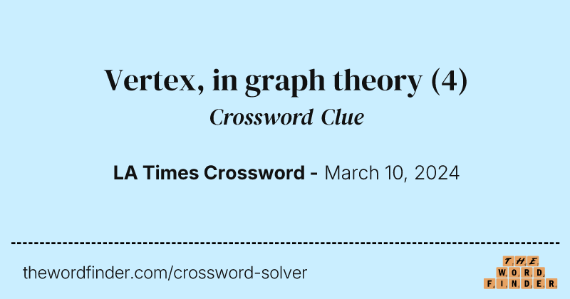 Vertex, in graph theory crossword clue image