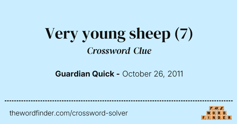 Very young sheep crossword clue image