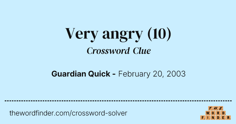 Very angry crossword clue image