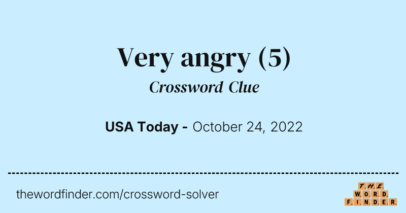 Very angry crossword clue image