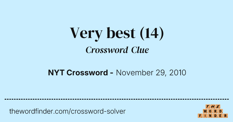 Very best crossword clue image
